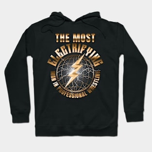 The Rock T-Shirt The Most Electrifying Man In Professional Wrestling Rock T-Shirt Electric Wrestling Inspired T-Shirt Hoodie